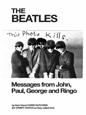 cover image of The Beatles Messages from John, Paul, George and Ringo